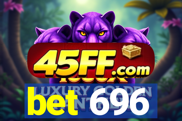 bet 696